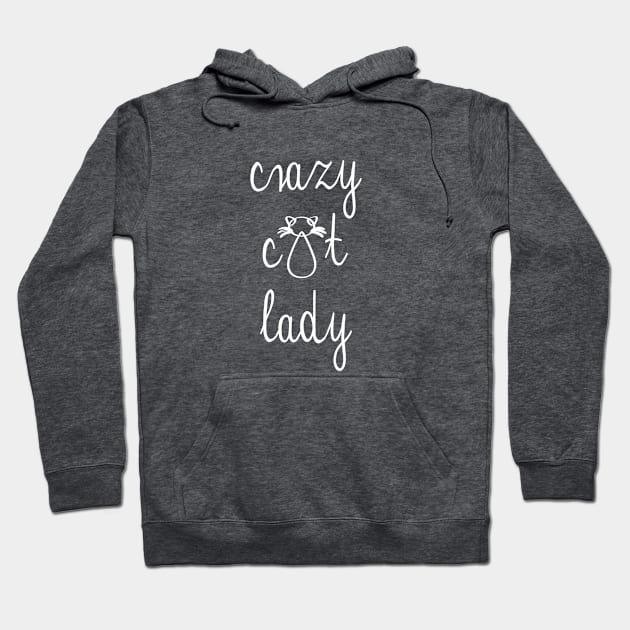 Crazy Cat Lady Hoodie by Daanoontjeh